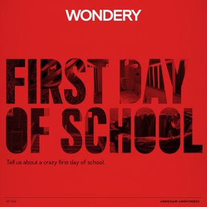 Armchair Anonymous: First Day of School