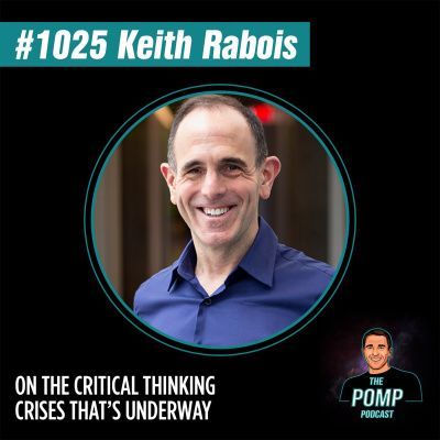 #1025 Keith Rabois On The Critical Thinking Crises That’s Underway