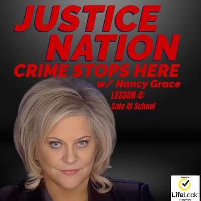 Safe At School | Justice Nation: Crime Stops Here