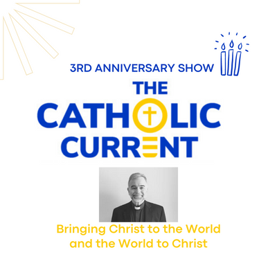 Third Anniversary Look Back (Fr. Robert McTeigue, S.J.) 08/20/21