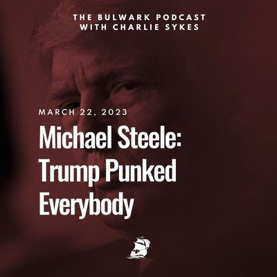 Michael Steele: Trump Punked Everybody
