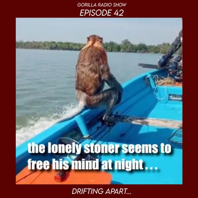 Episode 42 - Drifting Apart