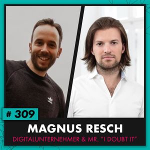 OMR #309 mit dem "Magnus App"-Gründer Magnus Resch