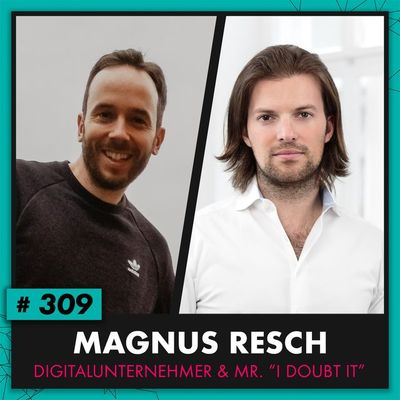 OMR #309 mit dem "Magnus App"-Gründer Magnus Resch