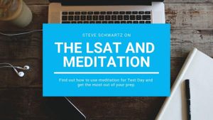 The LSAT and Meditation