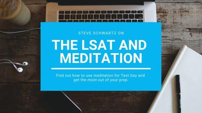 The LSAT and Meditation