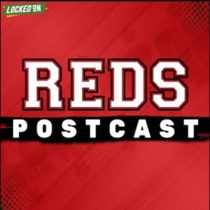 REDS POSTCAST: Hunter Greene's Return IGNITES the Cincinnati Reds Leading to BIG Series Win