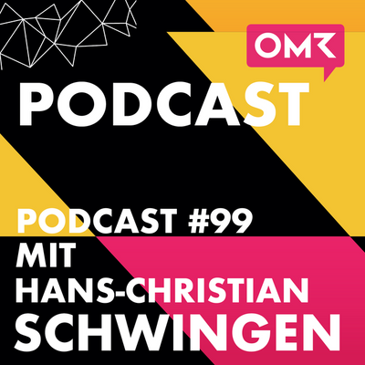 OMR #99 mit dem Markenchef der Deutschen Telekom Hans-Christian Schwingen