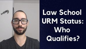 Law School Admissions: URM Status - Who Qualifies?