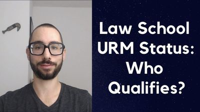 Law School Admissions: URM Status - Who Qualifies?