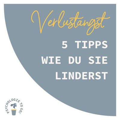 Verlustangst: 5 Tipps, wie du sie linderst