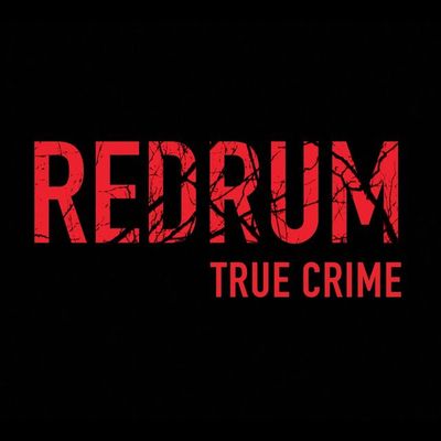 Introducing REDRUM True Crime