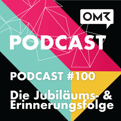 OMR #100 Die Jubiläums- und Erinnerungsfolge