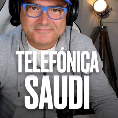 ¿Qué implicaciones tiene la compra del 10% de Telefónica por parte de Saudi Telecom? - Podcast Express de Marc Vidal