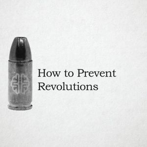 How to Prevent Revolutions