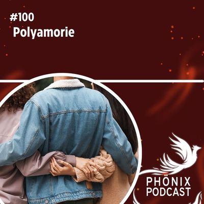 Polyamorie: Jubiläumsfolge #100