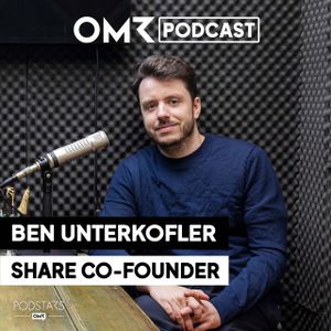 Ben Unterkofler, Gründer des Impact-Startups Share (#726)