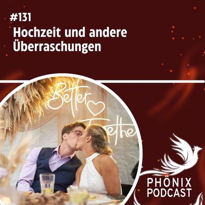 Hochzeit und andere Überraschungen #131