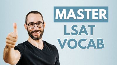 How to Master Difficult Vocabulary Words On The LSAT