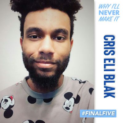FINAL FIVE: Cris Eli Blak