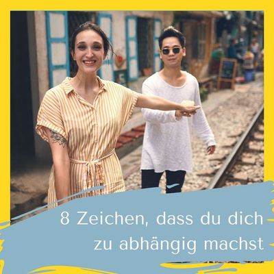 8 Zeichen, dass du dich zu abhängig von anderen machst