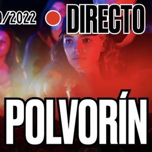 🔴 DIRECTO 17_10_2022 - EL POLVORÍN DEL QUE NADIE HABLA - Podcast de Marc Vidal