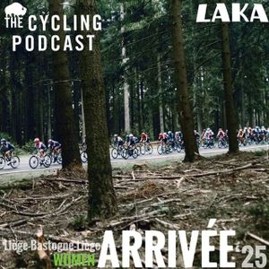 S13 Ep36: Arrivée | Liège-Bastogne-Liège women