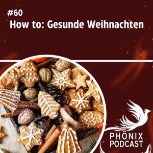 How to: Gesunde Weihnachten #60
