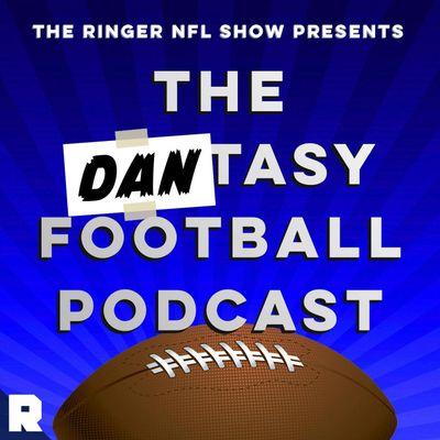 A Lineup Fit for a Champion | The Dantasy Football Podcast (Ep. 385)