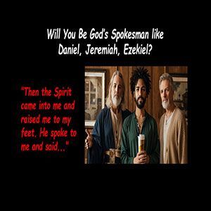 25.02.10 “When to Speak?” (Ezekiel 3:22-27)