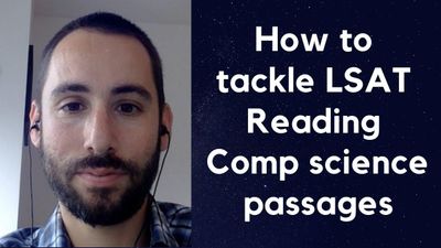 How to tackle LSAT Reading Comp science passages