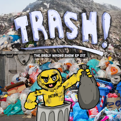 217 – Trash! (2020)