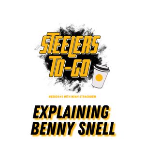 Steelers To-Go: Explaining Why Benny Snell is Valuable