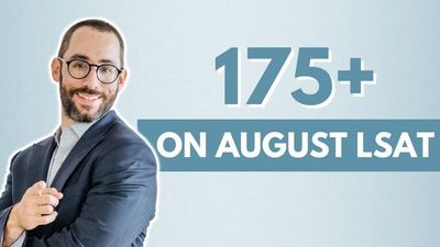 My 175+ Hack for the August LSAT