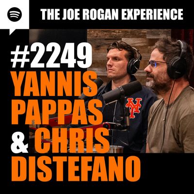 #2249 - Yannis Pappas & Chris Distefano