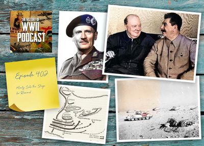 Episode 402-Monty Sets the Stage for Rommel