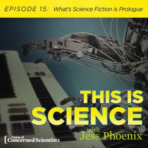 What's Science Fiction is Prologue