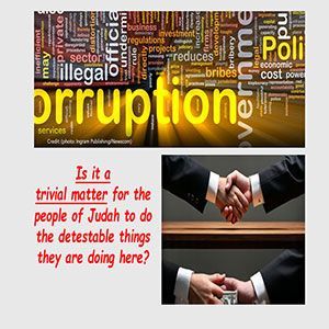 25.02.13 “Corruption?” (Ezekiel 8)