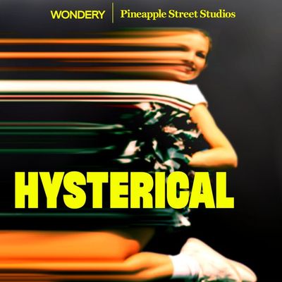 Introducing: Hysterical