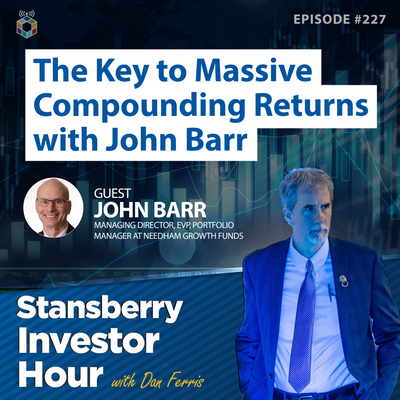 The Key to Massive Compounding Returns with John Barr