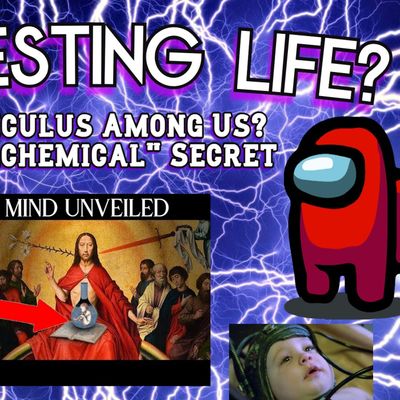 Homunculus Among Us (Mind Unveiled) Hidden Thread of Alchemy pt 1