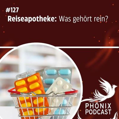 Reiseapotheke: Was gehört rein? #127