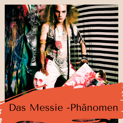 Das Messie - Phänomen