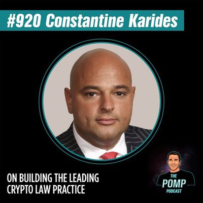 #920 Constantine Karides on Building The Leading Crypto Law Practice