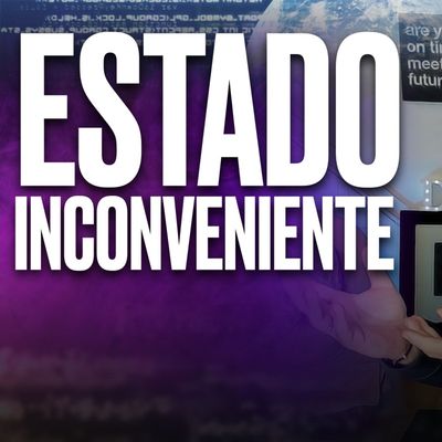 EL GRAVE PROBLEMA DEL ESTADO INCONVENIENTE - Podcast de Marc Vidal
