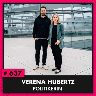 Gründerin und SPD-Politikerin Verena Hubertz (#637)