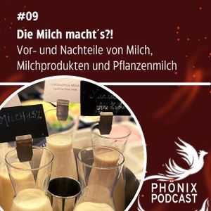 Die Milch macht´s?! Vor- und Nachteile von Milch, Milchprodukten und Pflanzenmilch #09