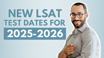 The NEW 2025-2026 LSAT Test Dates