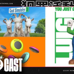 Giant Bombcast 766: Human Slide Whistle