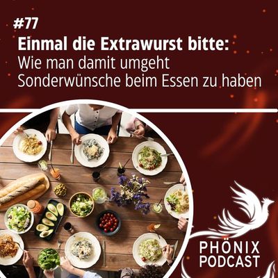 Einmal die Extrawurst bitte: Wie man damit umgeht, Sonderwünsche beim Essen zu haben #77
